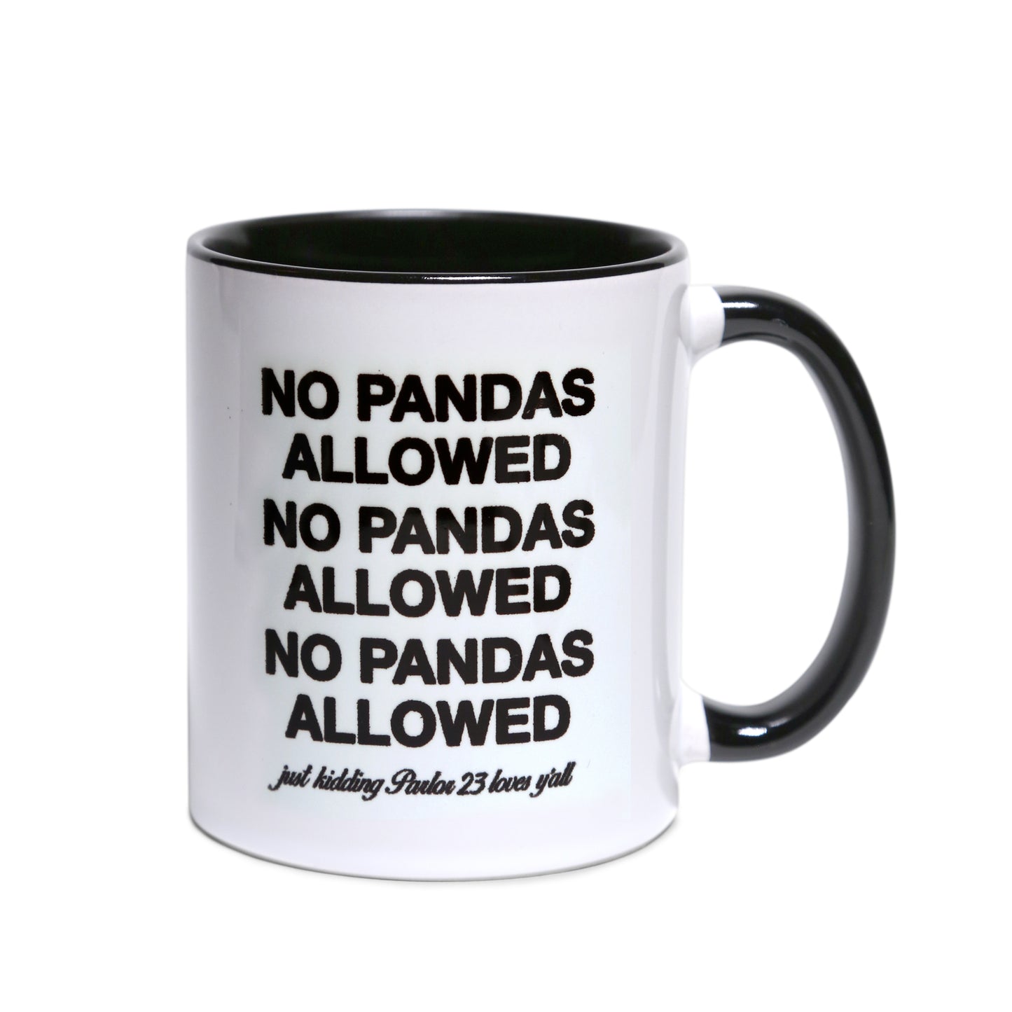 Parlor 23 x "No Pandas" Mug