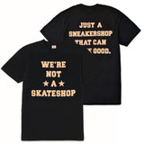 "We're Not A Skateshop" T-Shirt