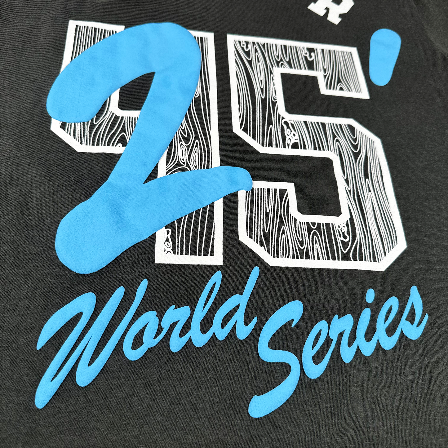 "25' World Series" T-Shirt