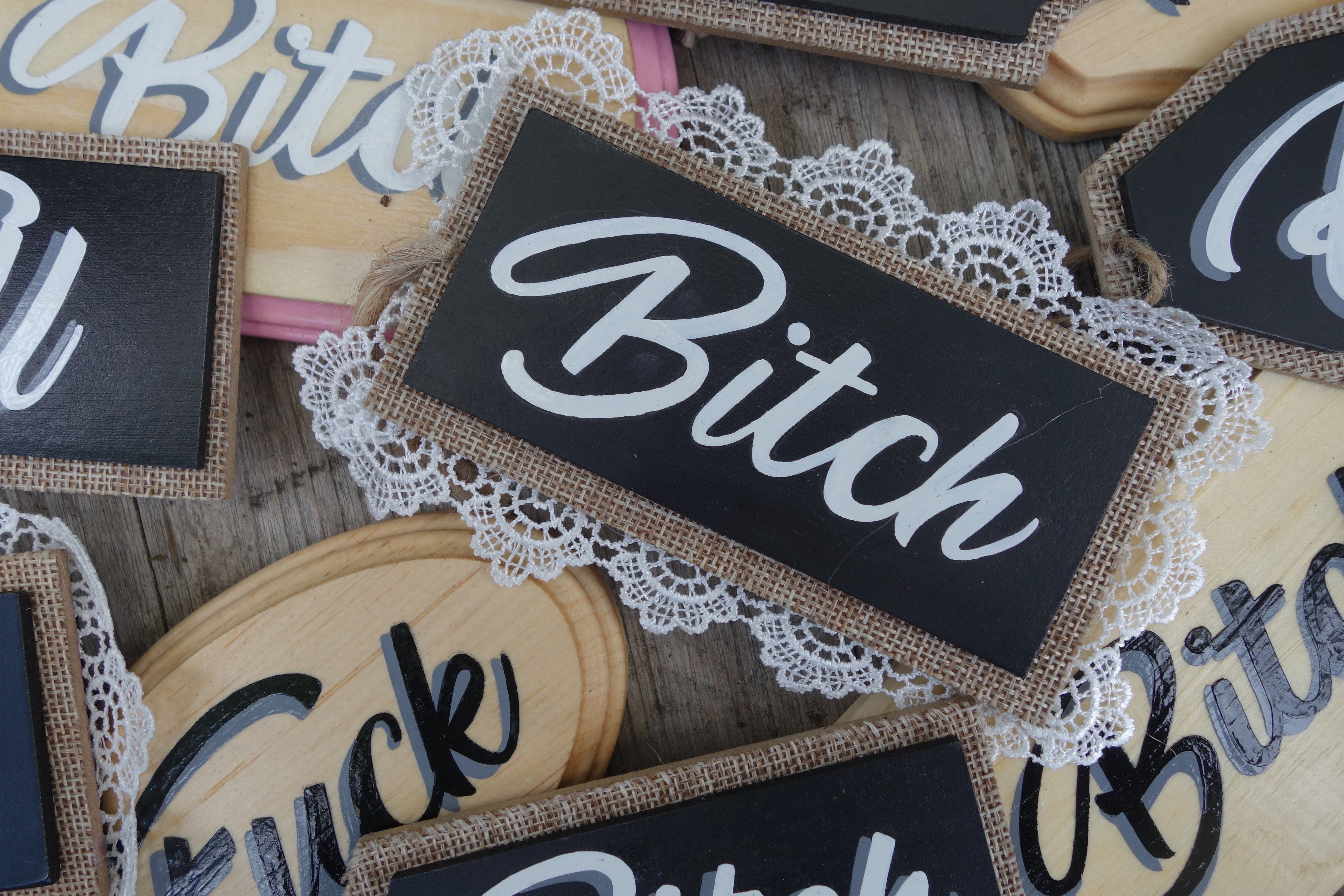 Red9ine Handpainted Sign "BITCH"