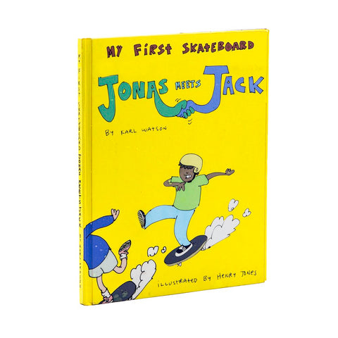 My First Skateboard Book - Jonas Meets Jack - (English): Karl Watson